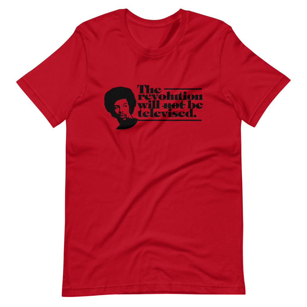 The Revolution Will Not Be Televised - Short-Sleeve Unisex T-Shirt