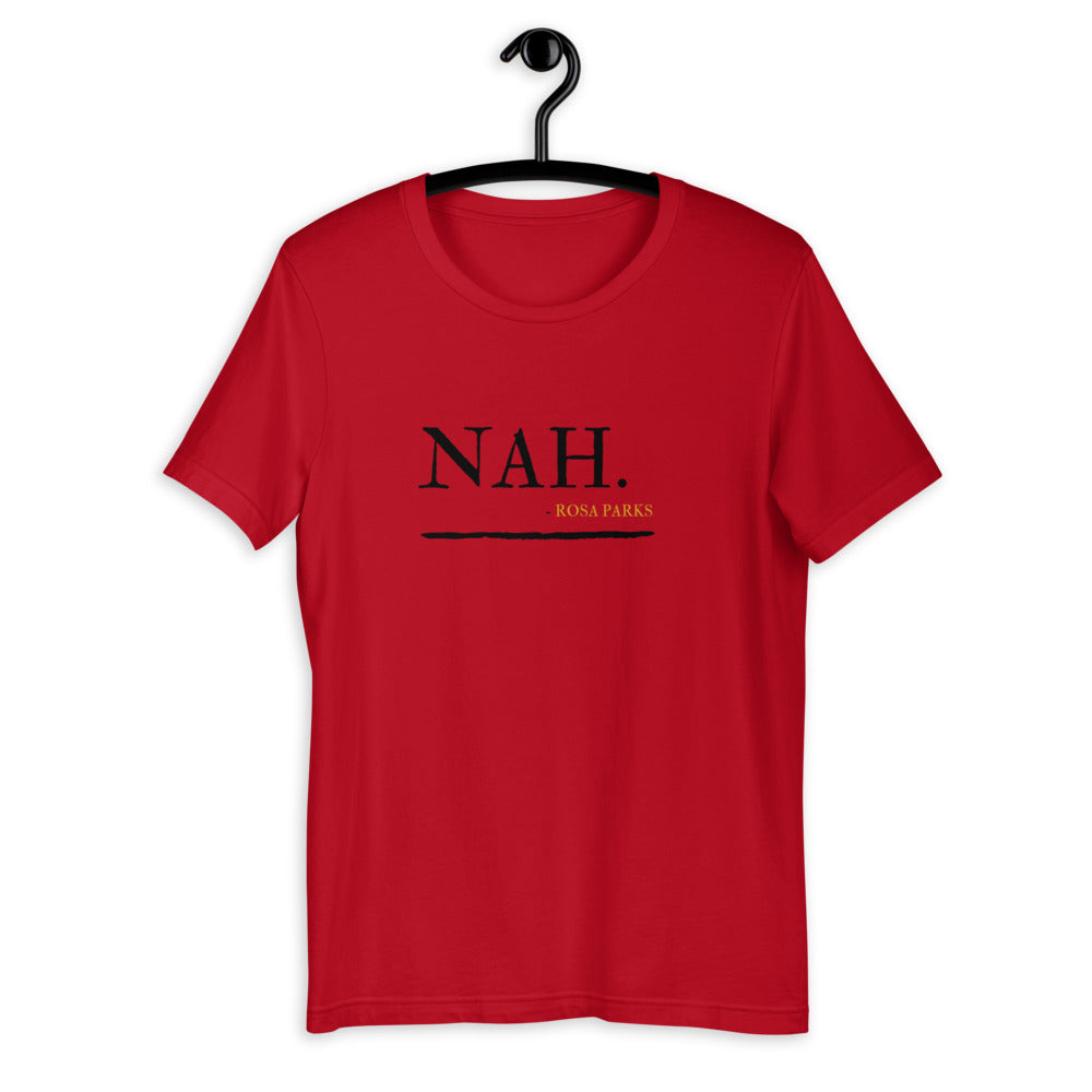 NAH, Rosa Parks - Short-Sleeve Unisex T-Shirt