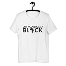 Load image into Gallery viewer, Unapologetically Black - Short-Sleeve Unisex T-Shirt
